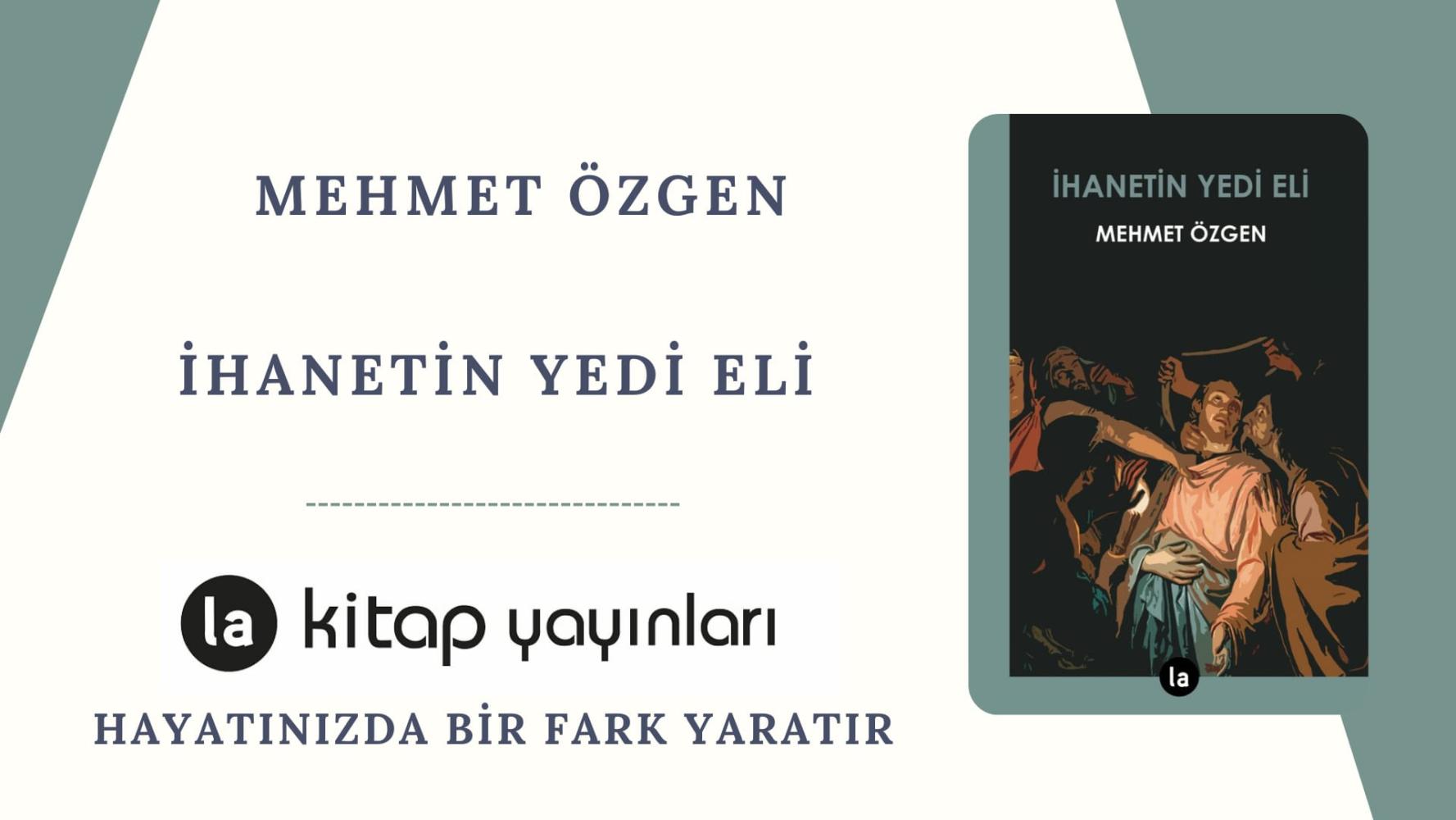 İHANETİN YEDİ ELİ