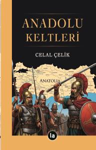 Anadolu Keltleri Anadolu Keltleri