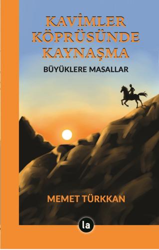 Kavimler Köprüsünde Kaynaşma